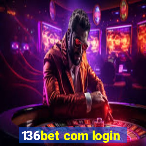 136bet com login